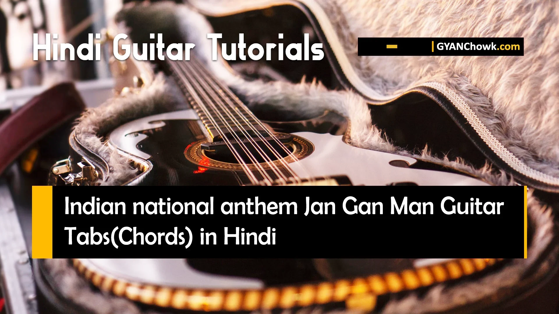 Jan Gan Man Guitar Tabs and Chords